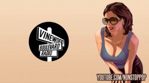 Vinewood Boulevard Radio [Grand Theft Auto V]