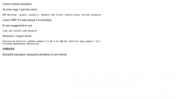 Unix & Linux: PHP 5.5 mysql 5.6 version mismatch