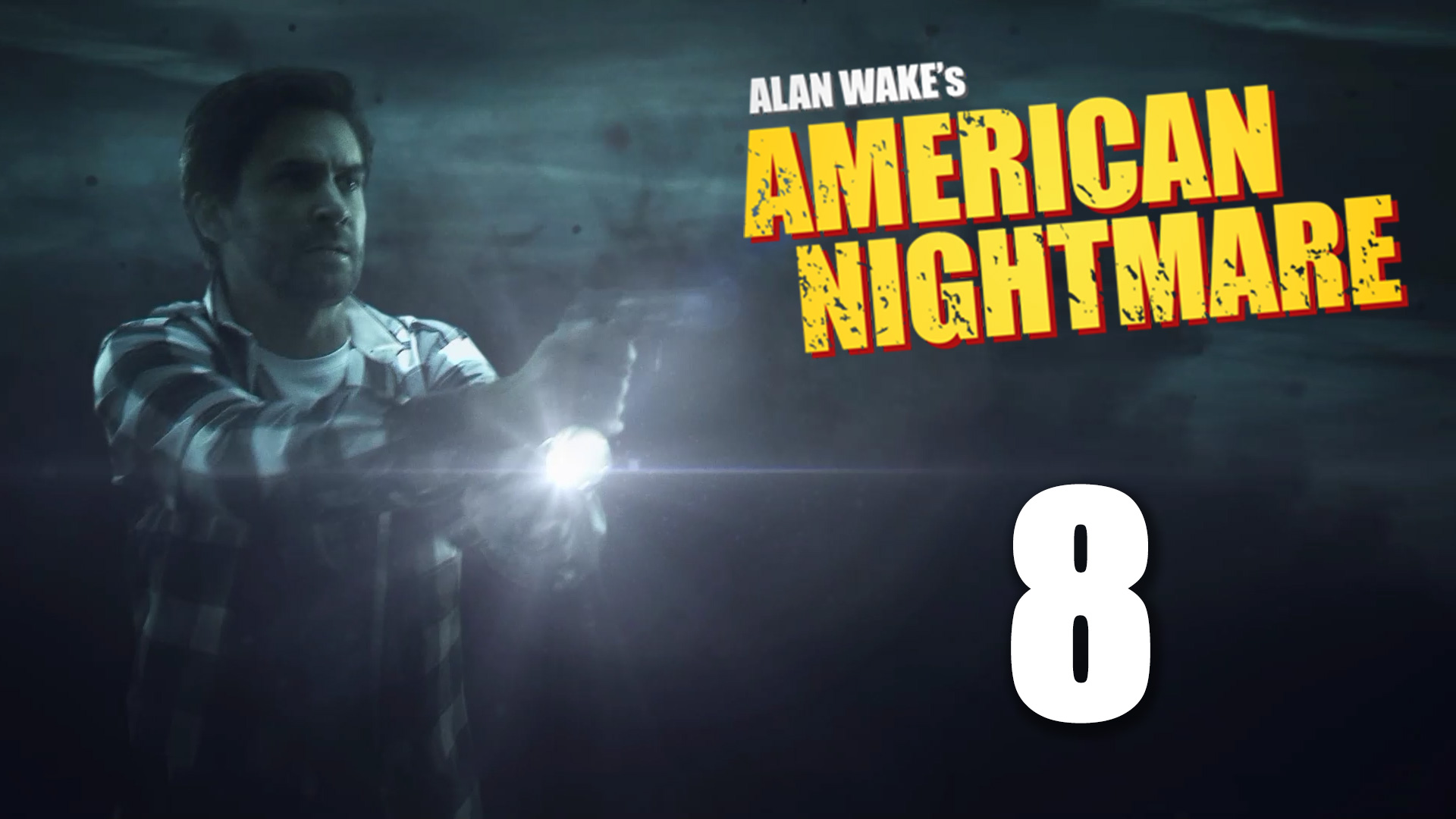 Alan Wake's American Nightmare - Прохождение игры на русском [#8] Финал | PC (2018 г.)