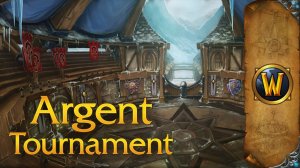 Серебряный турнир – музыка и атмосфера (World of Warcraft – Argent Tournament music)