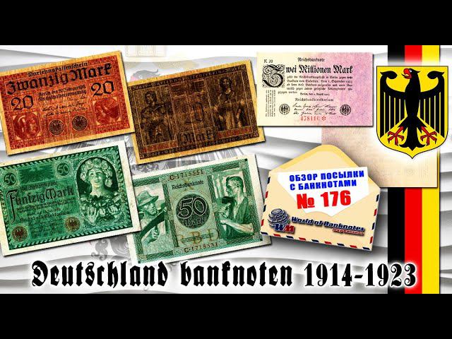 Обзор банкнот № 176 // БАНКНОТЫ ГЕРМАНИИ 1918-1923 годов