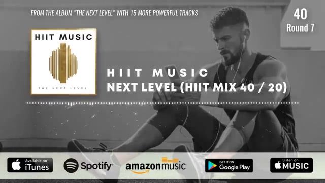 BRANDNEW: HIIT MUSIC - Next Level | 40/20 HIIT WORKOUT