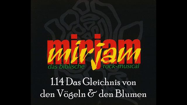 mirjam - 1.14 Das Gleichnis von den Vögeln und den Blumen смотреть онлайн
