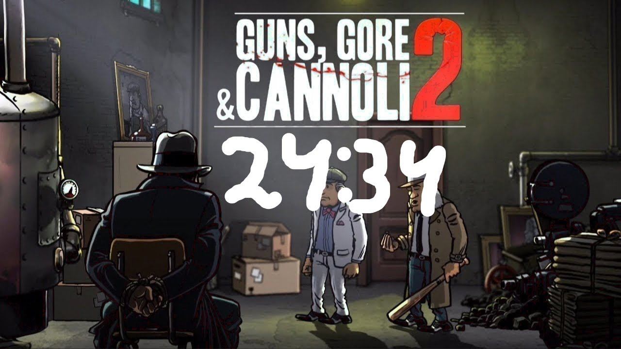 Guns, Gore and Cannoli 2 any% 24:34 IGT смотреть онлайн