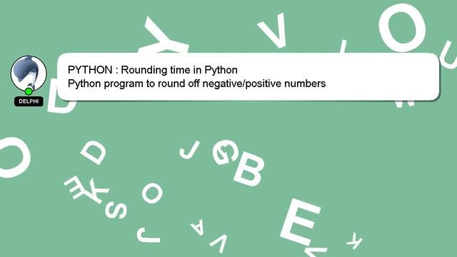 PYTHON : Rounding time in Python смотреть онлайн